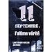11 septembre, l'ultime v�rit�