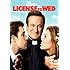 License to Wed