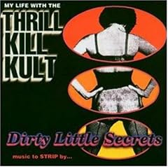 Dirty Little Secrets