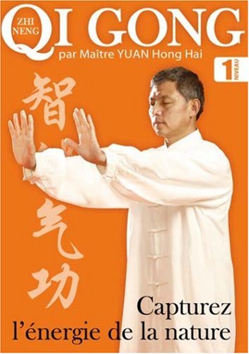 Qi Gong - Capturer l'Energie de la nature - Volume 2 dvd, Film dvd Qi Gong - Capturer l'Energie de la nature - Volume 2
