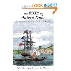 The Diary of Antera Duke, an Eighteenth-Century African Slave Trader