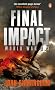 Final Impact: World War 2.3 (Axis of Time Trilogy 3)