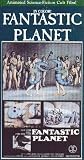 Fantastic Planet [VHS]