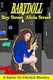 Babydoll (Saylor Oz ChickLit Mystery)