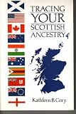 Tracing your Scottish ancestry