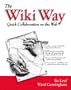 The Wiki Way: Quick Collaboration on the Web