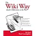 The Wiki Way: Quick Collaboration on the Web