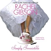 Simply Irresistible | [Rachel Gibson]