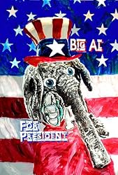 Alabama Painting - Big Al for President