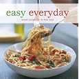 Easy Everyday: Simple Recipes for No-fuss Food (Easy (Ryland Peters & Small))