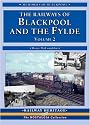 The Railways of Blackpool and the Fylde (Railway Heritage)