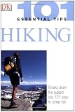 101 Essential Tips: Hiking