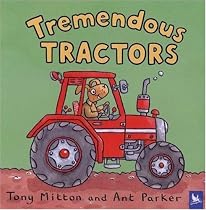 Tremendous Tractors (Amazing Machines)