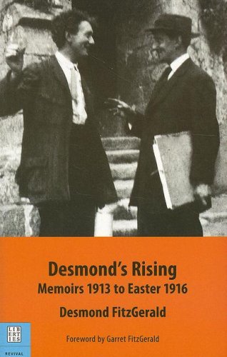 Desmond's Rising: Memoirs 1913 to Easter 1916