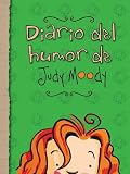 Diario del humor de Judy Moody / The Judy Moody Mood Journal (Spanish Edition)
