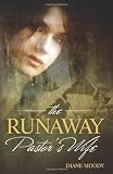 The Runaway Pastor's Wife