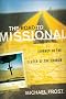 The Road to Missional: Journey to the Center of the Church (Shapevine)