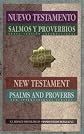 Nuevo Testamento Salmos Y Proverbios: New Testament Psalms And Proverbs