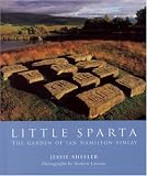 Review Frances Lincoln Publishers  / Little Sparta: The Garden of Ian Hamilton Finlay