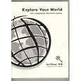  Explore Your World with a Geographic Information System 