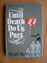 Until Death Do Us Part