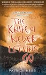The Knife of Never Letting Go: Chaos...