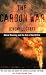 Carbon War: Global Warming and the End of the Oil Era