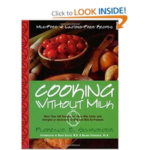 Cooking Without Milk: Milk-Free and Lactose-Free Recipes