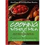 Cooking without Milk: Milk-free and Lactose-free Recipes