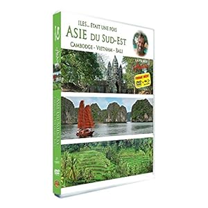 Antoine - Iles... était une fois - Asie du sud-est (Cambodge, Vietnam, Bal