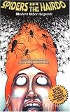 Spiders in the Hairdo: Modern Urban Legends