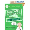 Instant Egghead Guide: Physics