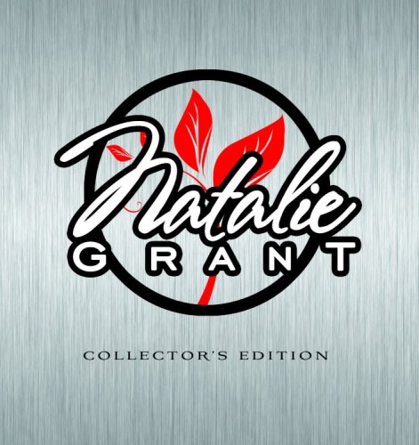 CD-Charts  Music : Natalie Grant Collector's Edition