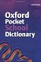 Oxford Pocket School Dictionary (2007 edition)