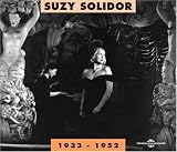 Suzy Solidor 1933-1952