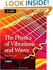 The Physics of Vibrations and Waves, 6th Edition