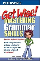 Get Wise!  Mastering Grammar Skills 1E (Get Wise Mastering Grammar Skills)