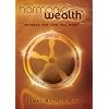 Harmonic Wealth (The Movie): Attract the Life You Want