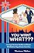 You Want WHAT??? Concierge Tales from the Men and Women who Make Las Vegas Dreams Come True