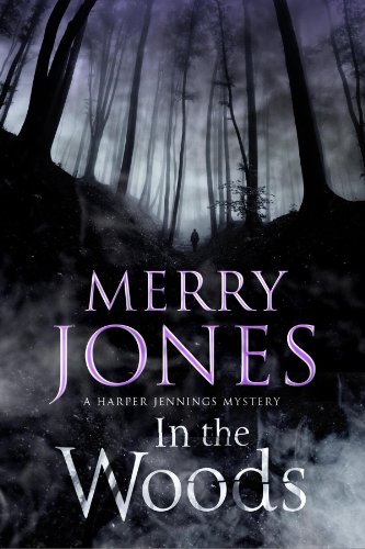 In the Woods (A Harper Jennings Mystery)