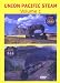 Union Pacific Steam, Volume 1 (Greg Scholl Video Productions)