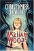 Arkham Woods