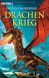Drachenkrieg: Roman - Dennis L. McKiernan