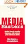 MediaMasters: Insider Secrets from the big names of broadcast, print and social media