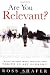 Are You Relevant?