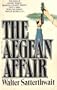 THE AEGEAN AFFAIR.