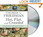 Hot, Flat, and Crowded: Why We Need a...