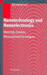 Nanotechnology and Nanoelectronics: Materials, Devices, Measurement Techniques