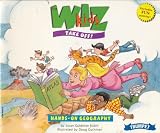 The Wiz Kids Take Off! (Hands-on Geography)