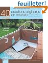 40 cr�ations originales en couture pour les enfants et leur maman